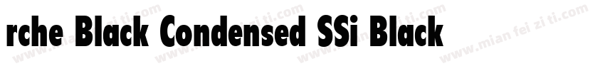 rche Black Condensed SSi Black Cond字体转换